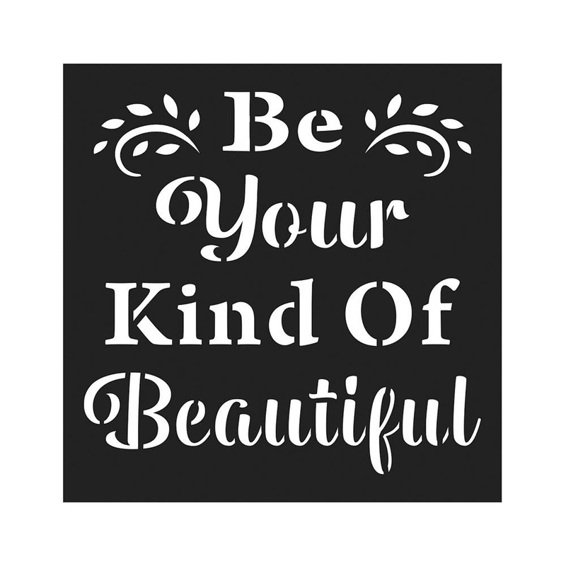 Stencil Your Kind Of Beautiful 4X4Inch 1Pc Lb